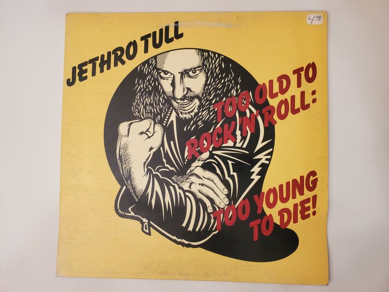 Jethro Tull Too Old to Rock 'n' Roll: Too Young to Die! vinyl record